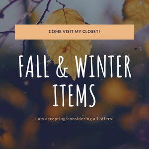 Fall & Winter Items